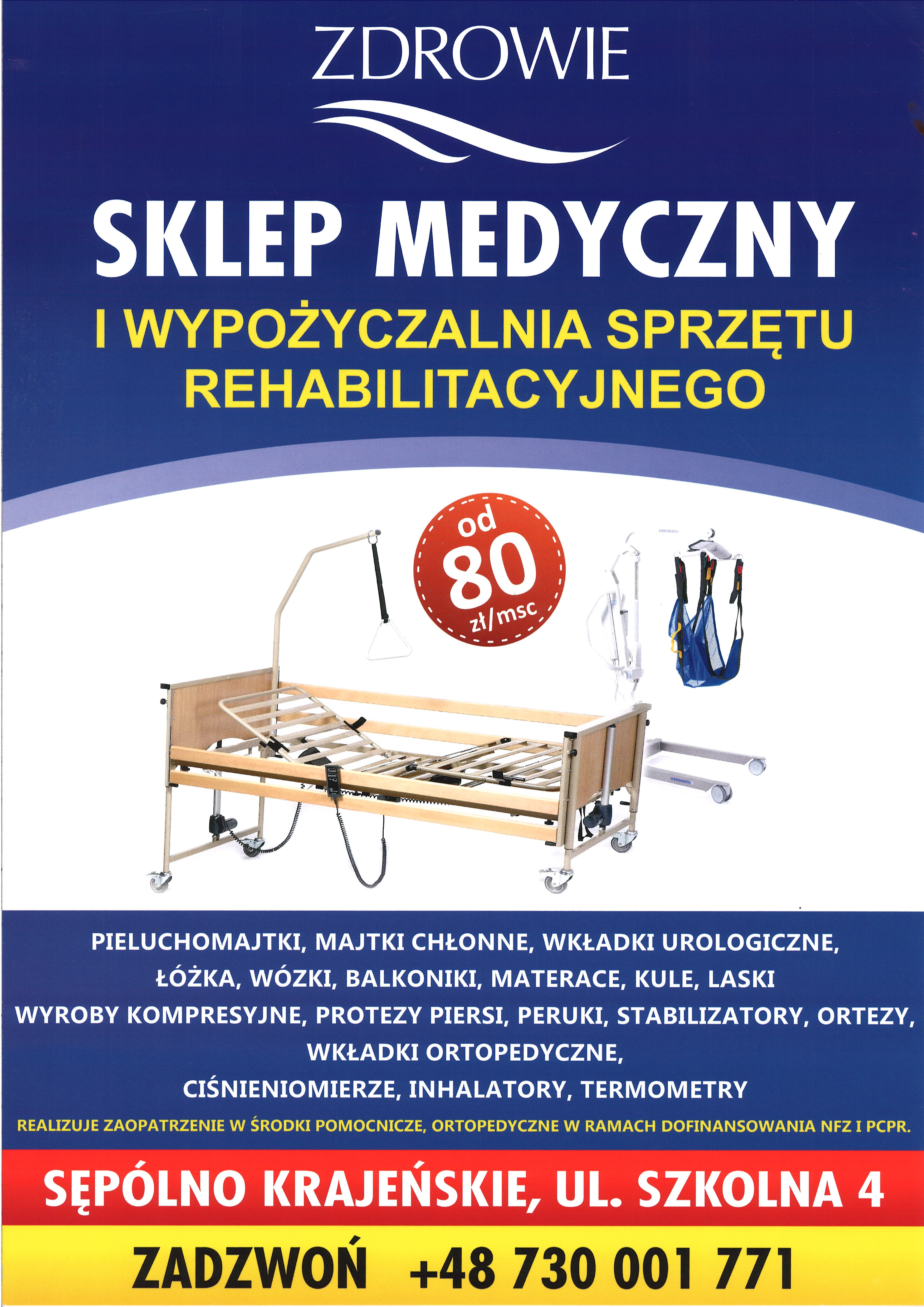 Sklep medyczny i wypożyczalnia sprzętu rehabilitacyjnego