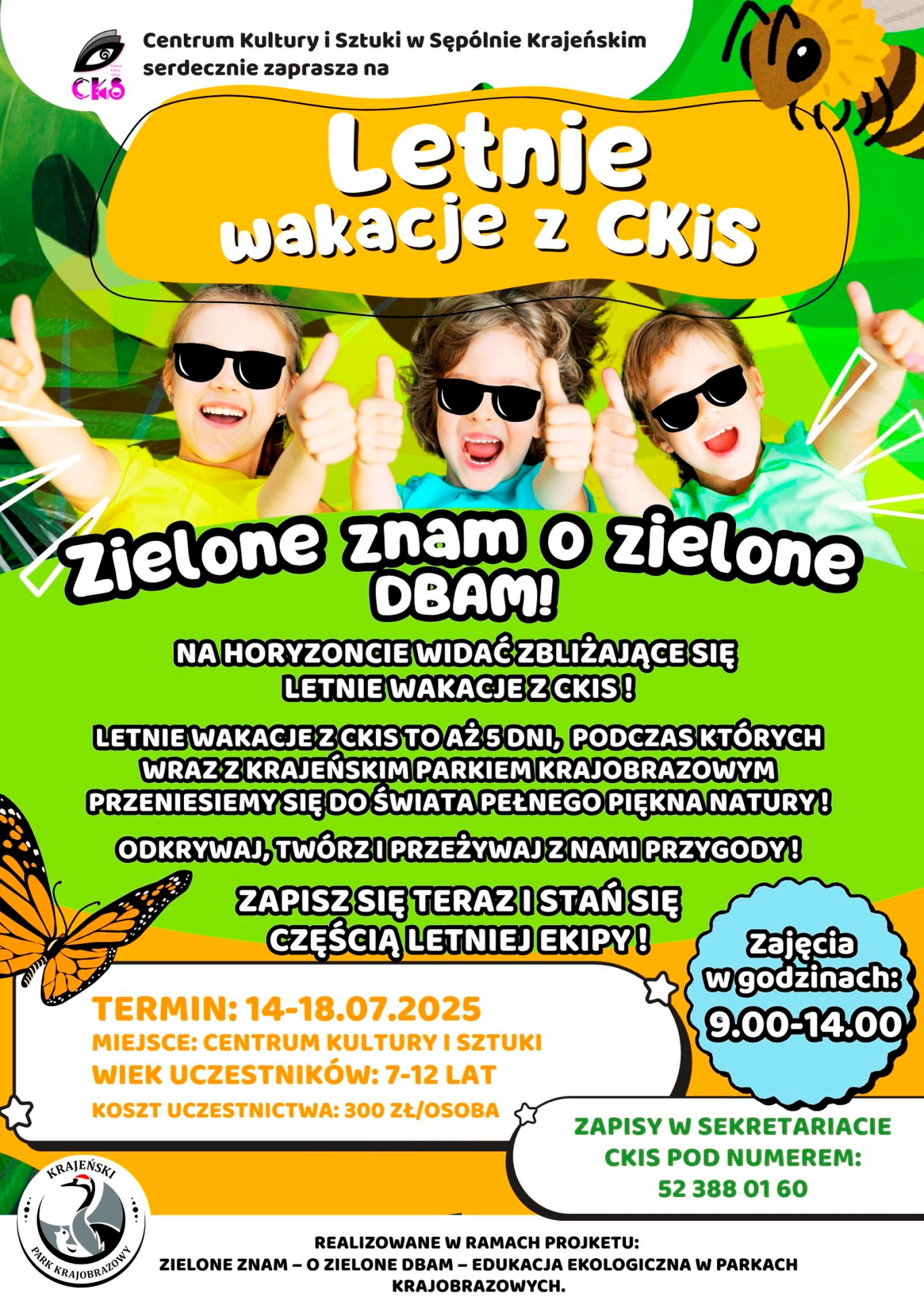 Letnie wakacje z CKiS – Zielone znam o zielone dbam!