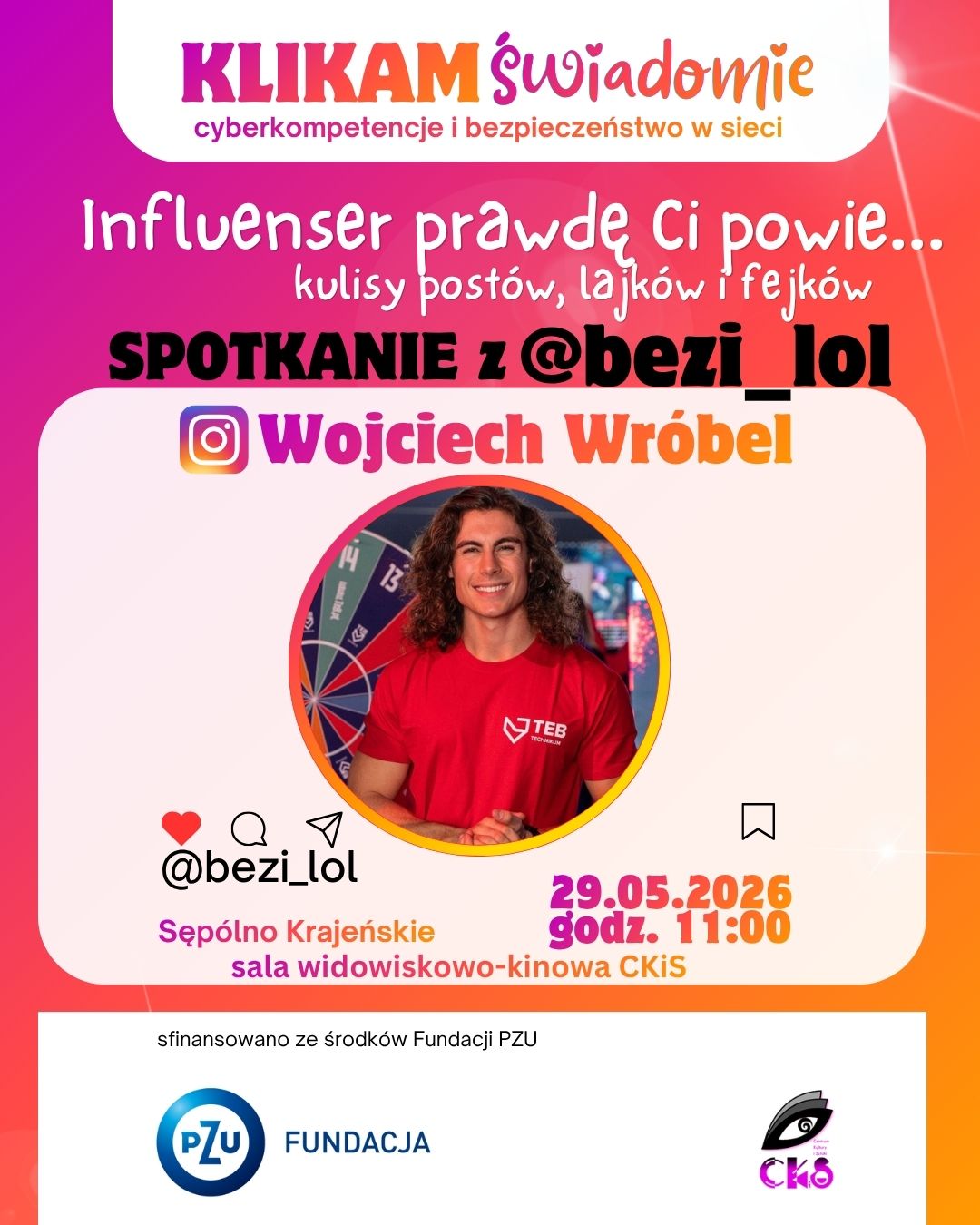 Influencer prawdę Ci powie… - spotkanie z Wojciechem Wróblem Influencer prawdę Ci powie… - spotkanie z Wojciechem Wróblem