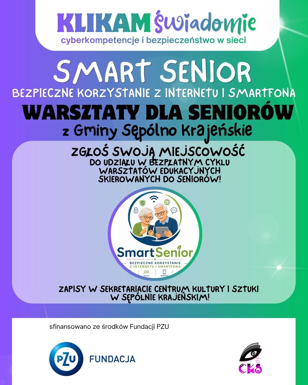 SMART SENIOR – bezpiecznie w sieci! SMART SENIOR – bezpiecznie w sieci!